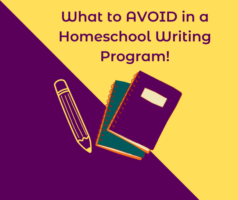 What to avoid in a homeschool writing program