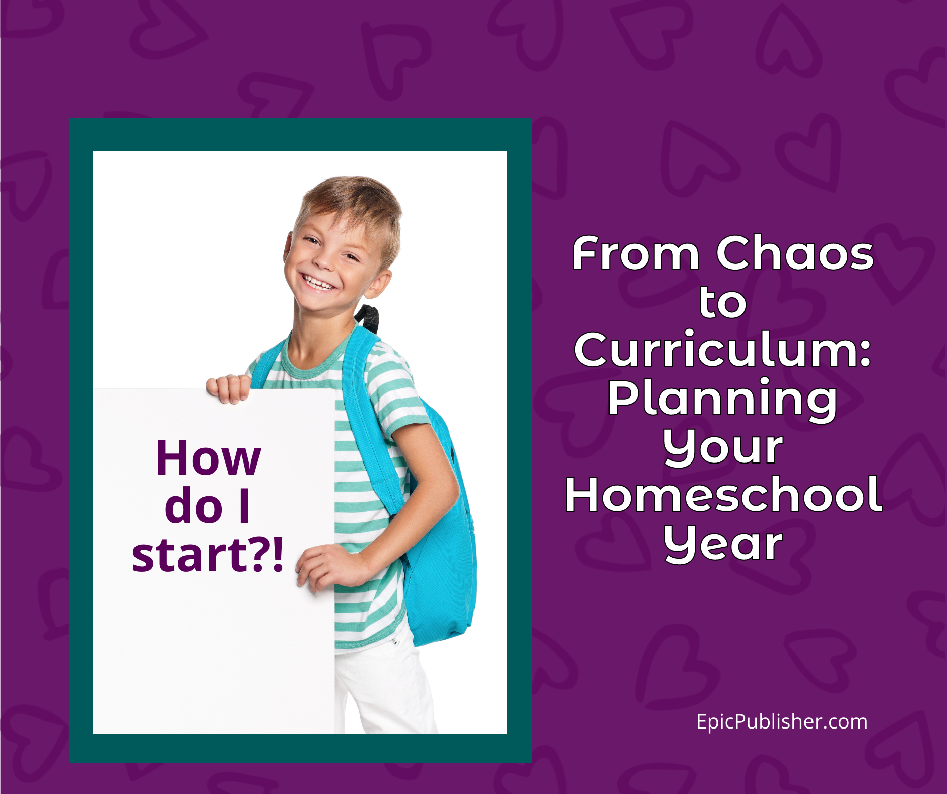 From Chaos to Curriculum: Planning your homeschool year