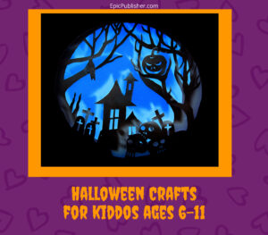 Halloween Crafts for children ages 6-11