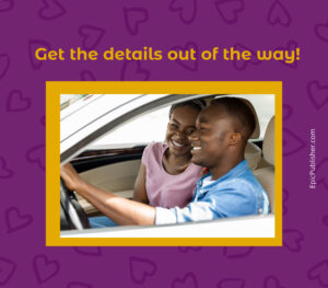 A couple in a car with the text get the details out of the way.