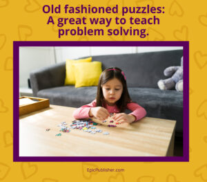 Old fashioned puzzles a great way to teach problem solving.