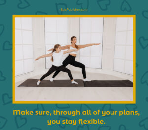 A woman and a young girl do yoga together in a bright room, both in a warrior pose on a yoga mat, with a motivational quote about flexibility at the bottom, tailored for overwhelmed moms.