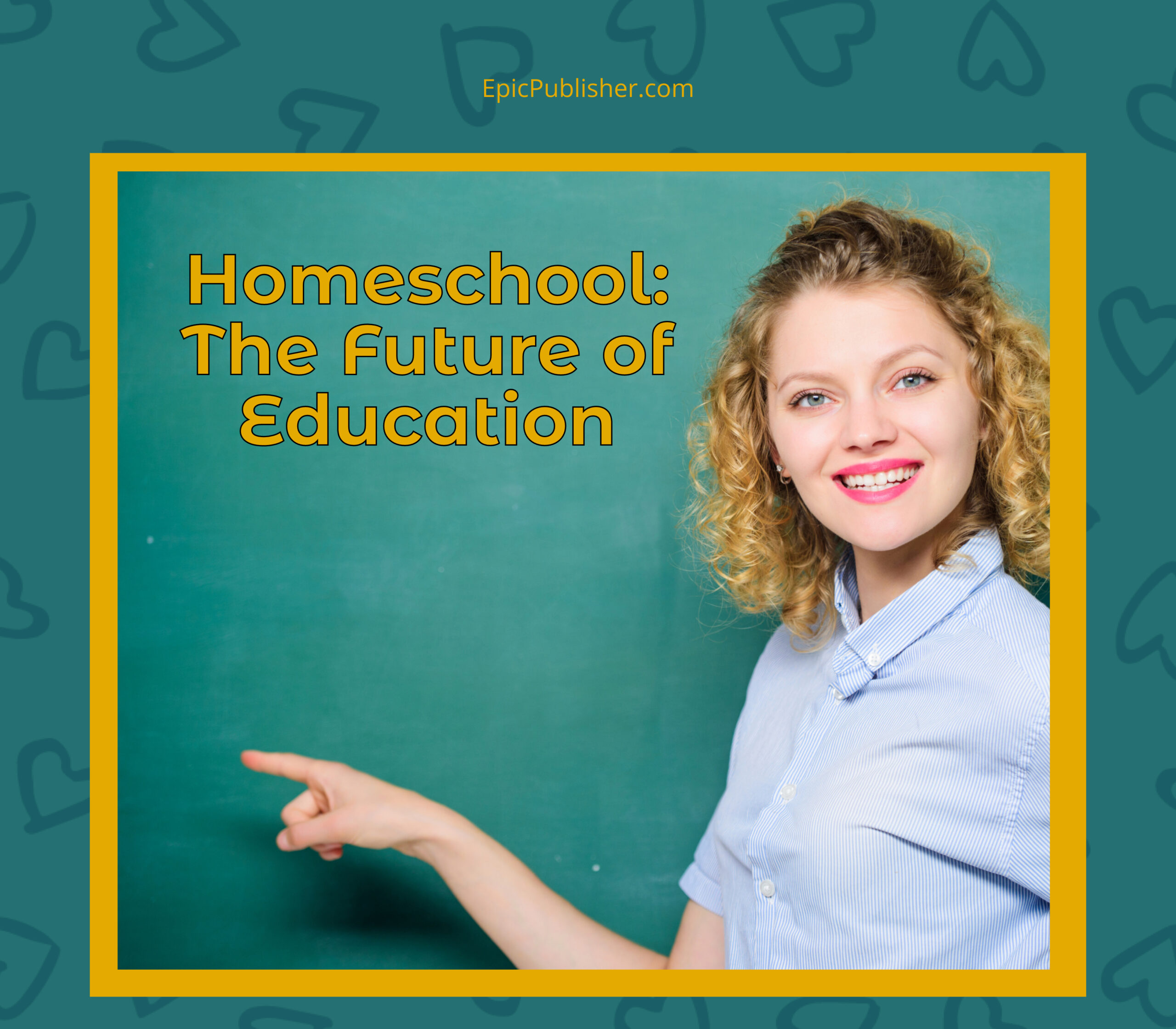 A woman with curly hair stands in front of a chalkboard, smiling and pointing to text that reads "Homeschool: The future of Education." As a public educator, she embraces the opportunity to guide families during their time to homeschool.