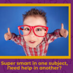 A child wearing oversized red glasses gives two thumbs up against a blue background. Text reads: "Super smart in one subject, Need help in another? Education is a journey where every parent's support matters.