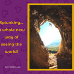 A rock climber is seen through an opening of a cave with a scenic landscape visible outside. The text reads: "Spelunking... A whole new way of seeing the world! Fun ideas for your next adventure at EpicPublisher.com.
