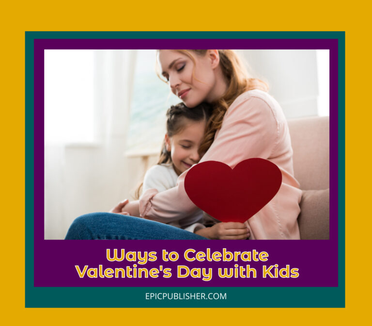 A woman and a child sit on a couch embracing, holding a red paper heart. Text reads, "Ways to Spread Love on Valentine's Day with Kids.